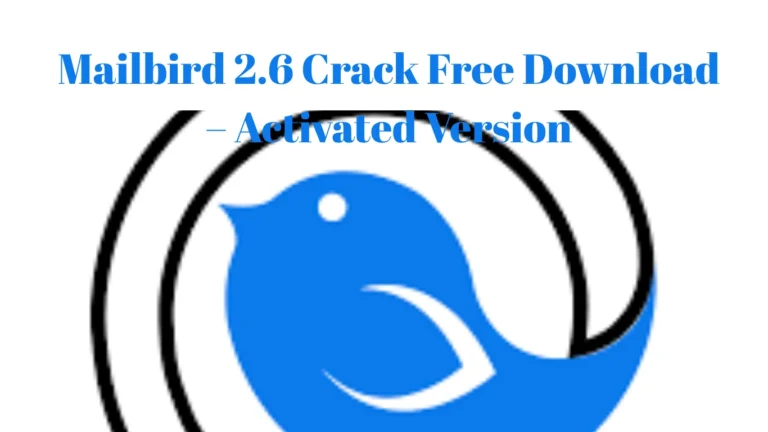 Mailbird 2.6 Crack