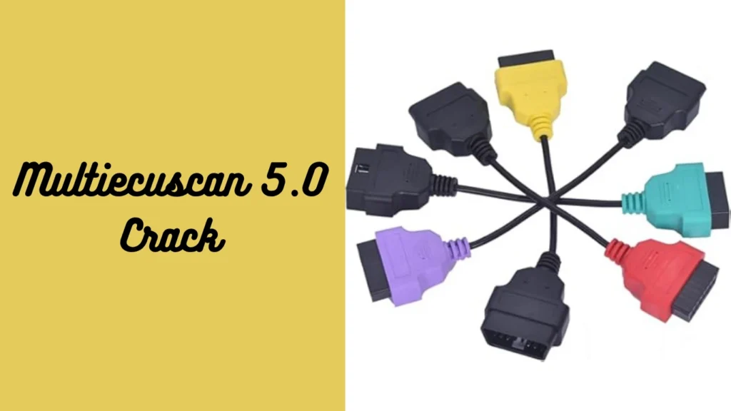 Multiecuscan 5.0 Crack 